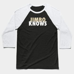 Jimbo Knows Baseball T-Shirt